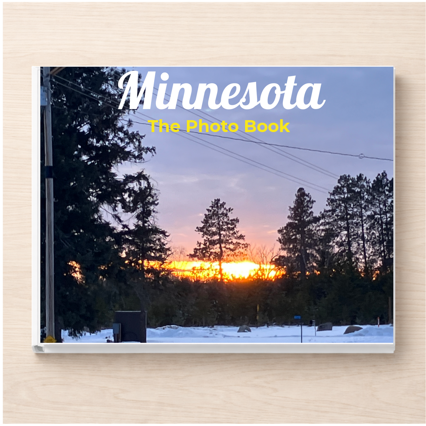 Minnesota: The Photo Book