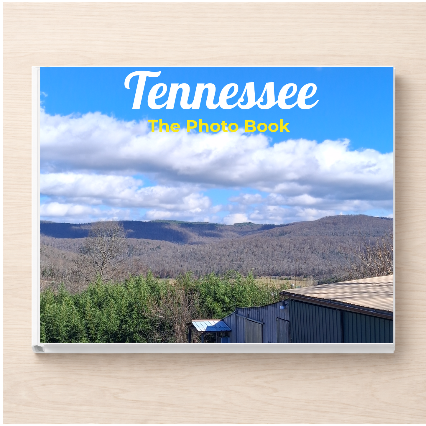 Tennessee: The Photo Book