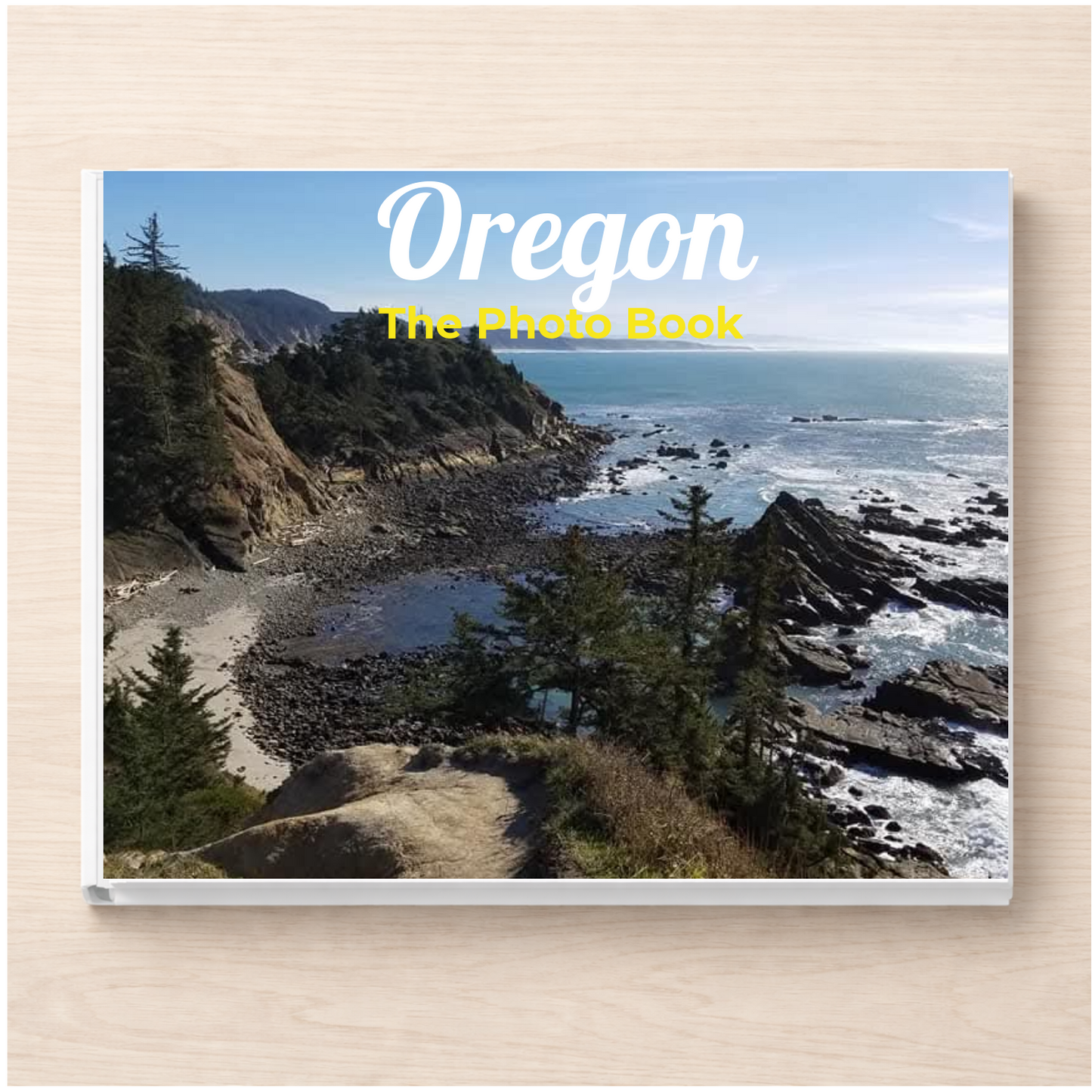 Oregon: The Photo Book