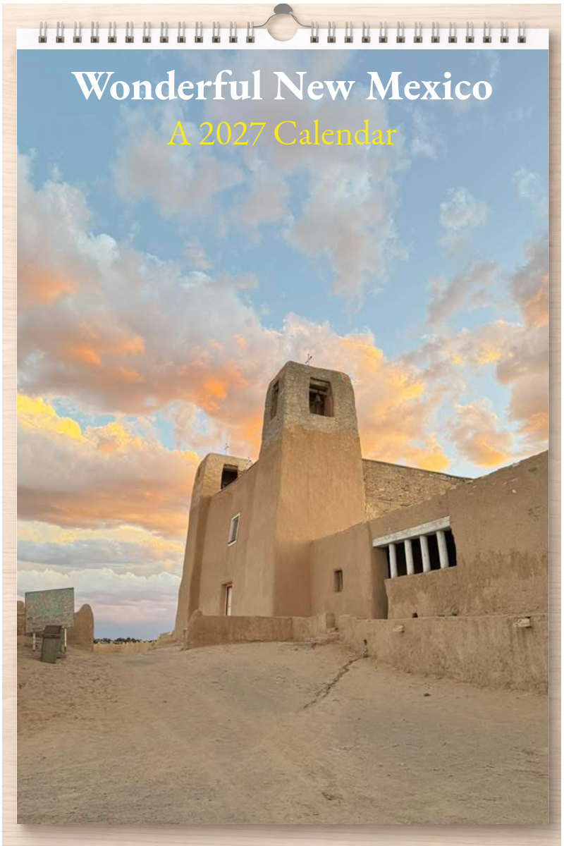 Wonderful New Mexico: A 2027 Calendar