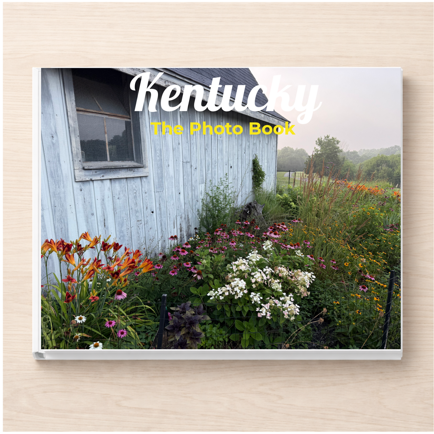 Kentucky: The Photo Book