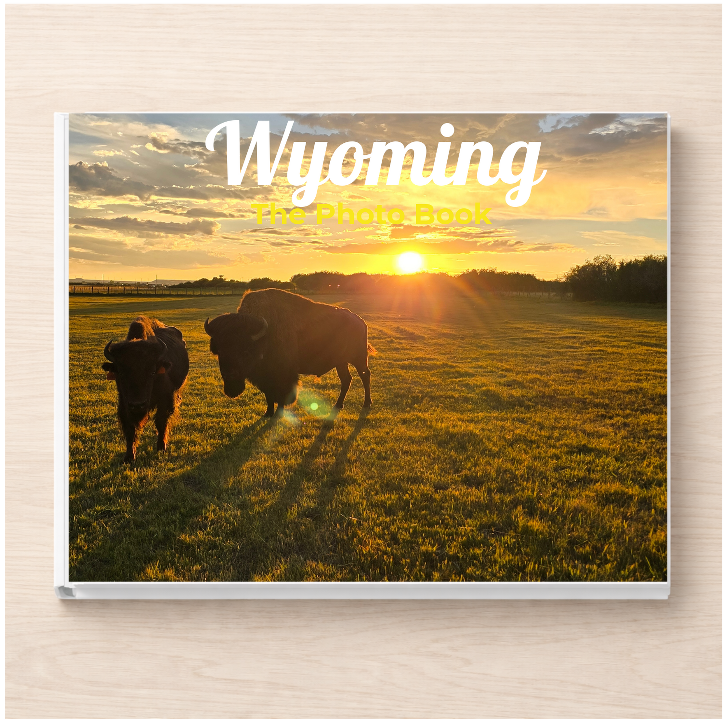 Wyoming: The Photo Book