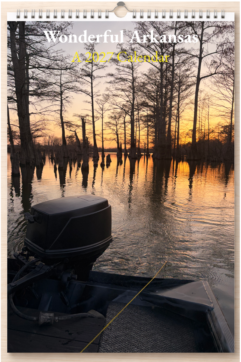 Wonderful Arkansas: A 2027 Calendar