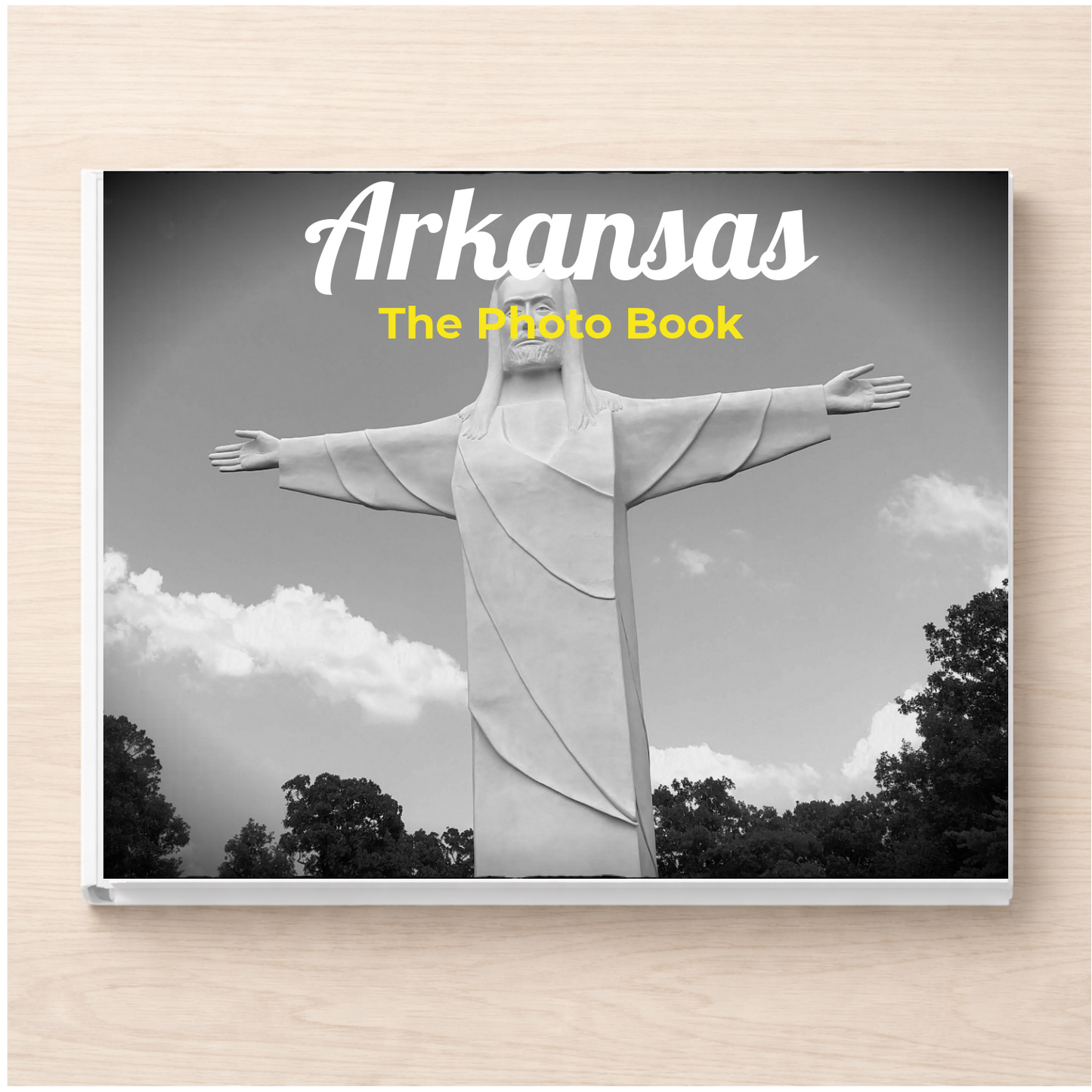 Arkansas: The Photo Book