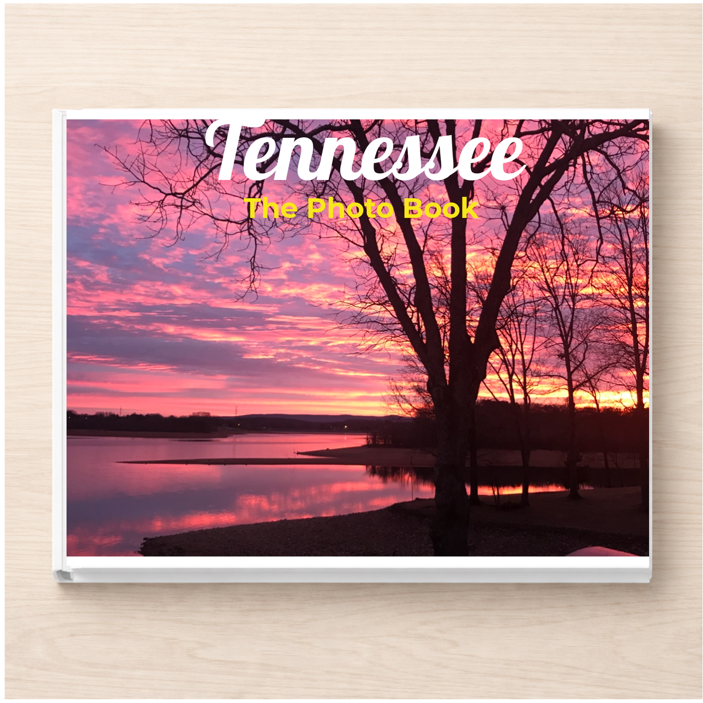 Tennessee: The Photo Book