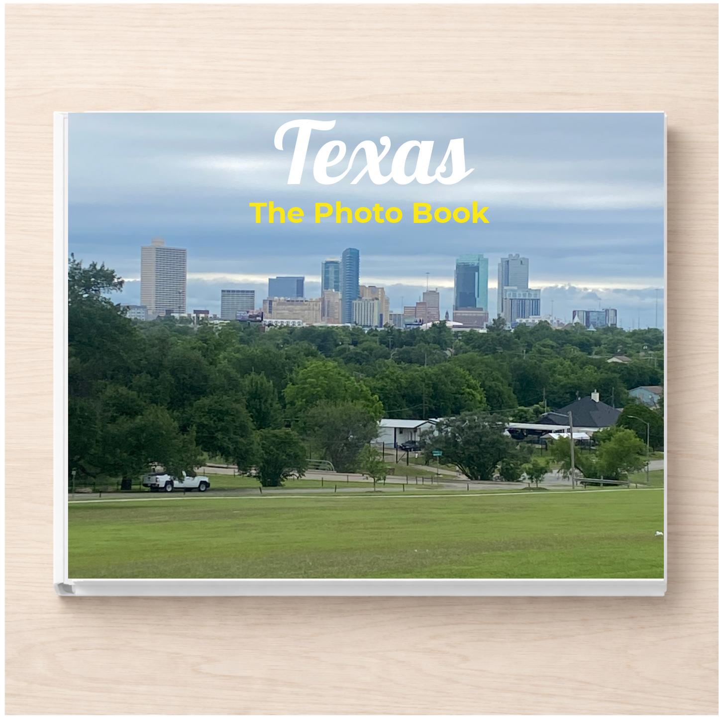 Texas: The Photo Book