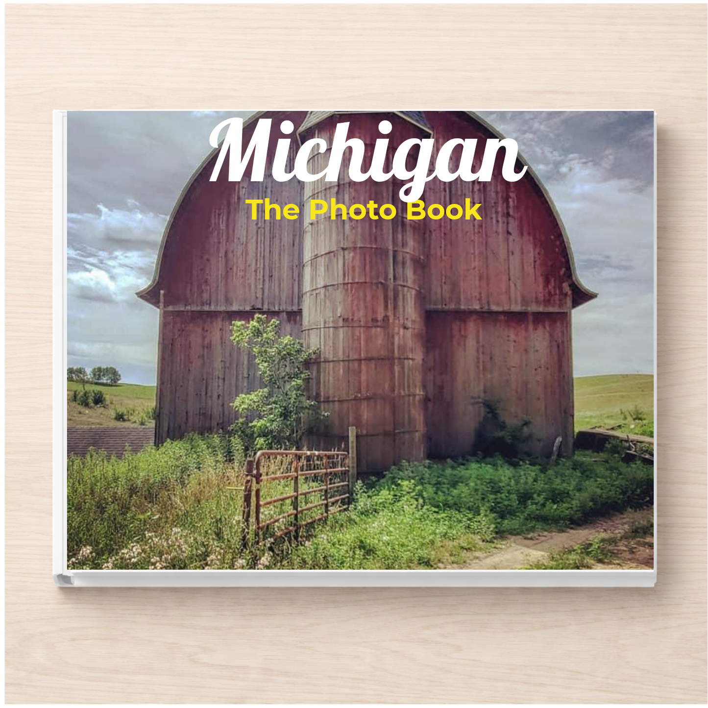 Michigan: The Photo Book