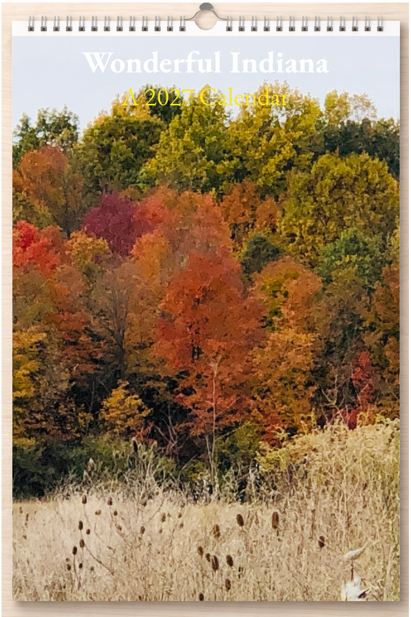 Wonderful Indiana: A 2027 Calendar
