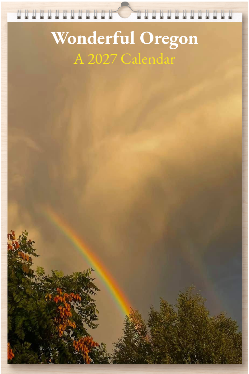 Wonderful Oregon: A 2027 Calendar