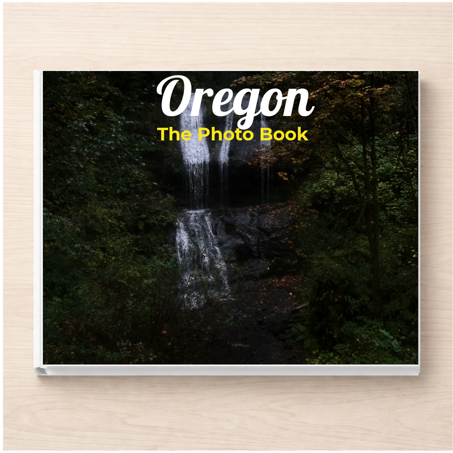 Oregon: The Photo Book