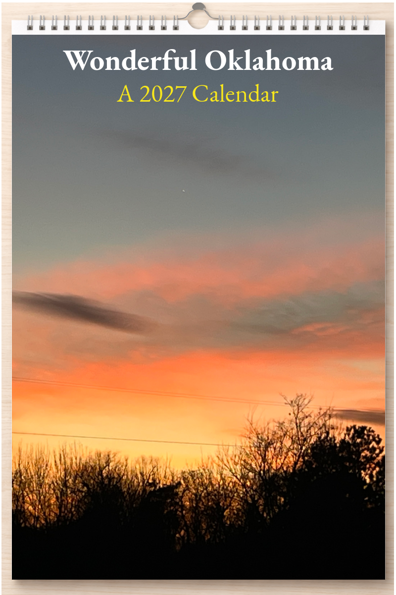 Wonderful Oklahoma: A 2027 Calendar