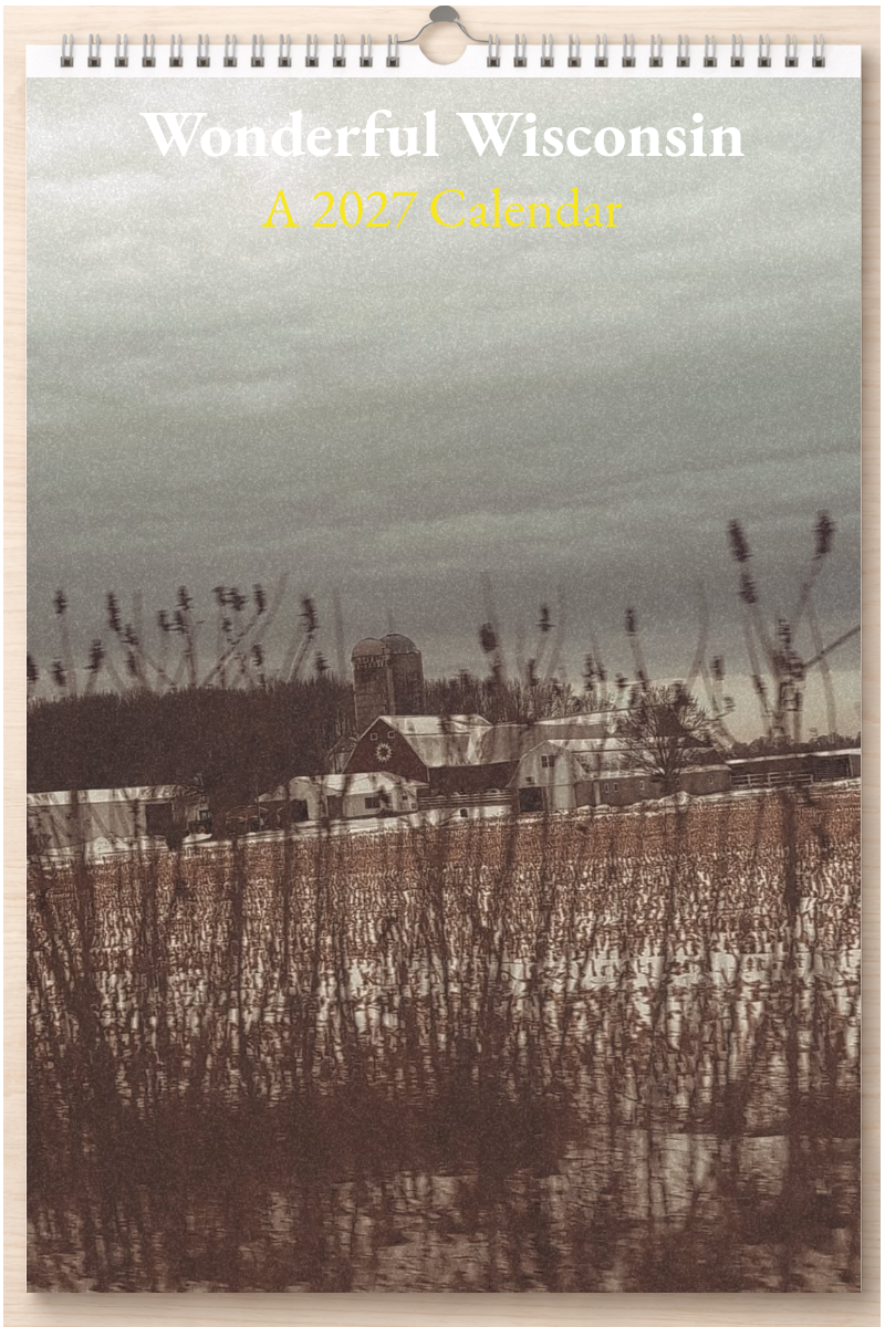 Wonderful Wisconsin: A 2027 Calendar
