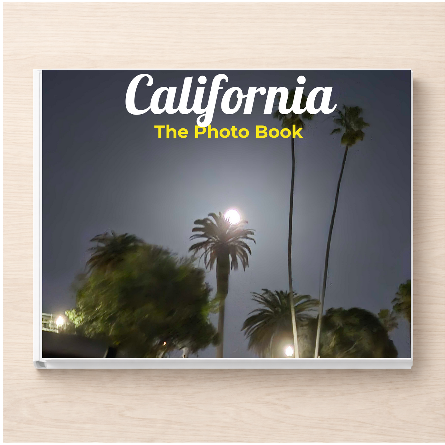California: The Photo Book