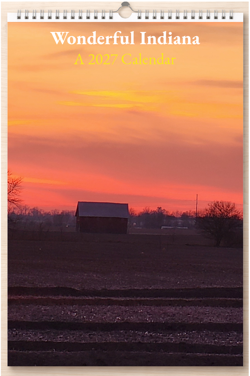 Wonderful Indiana: A 2027 Calendar