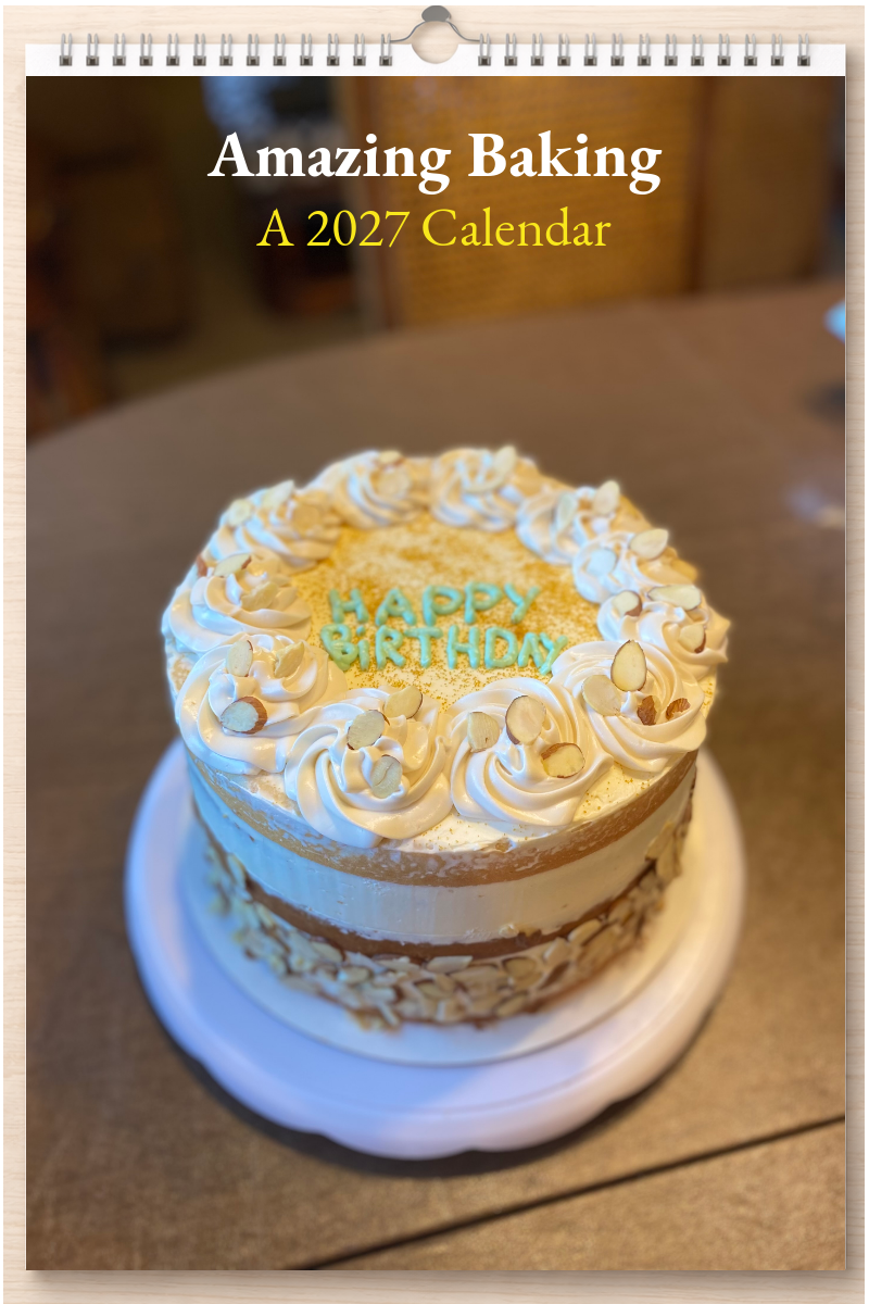Amazing Baking: A 2027 Calendar