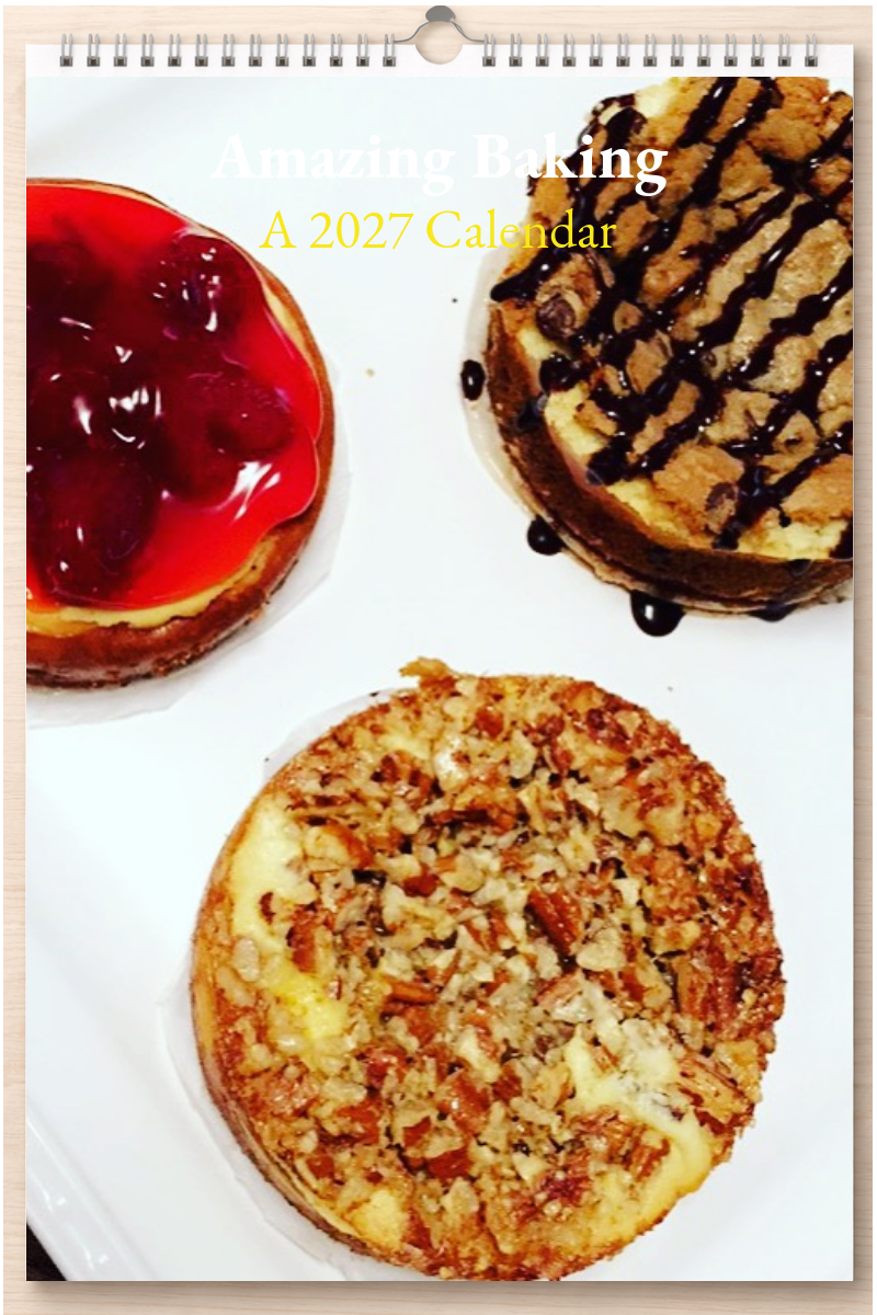 Amazing Baking: A 2027 Calendar