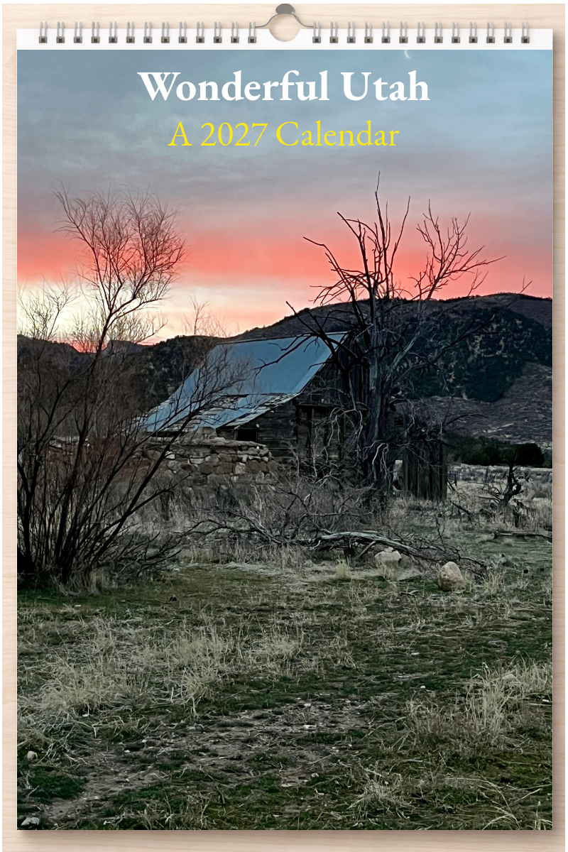 Wonderful Utah: A 2027 Calendar