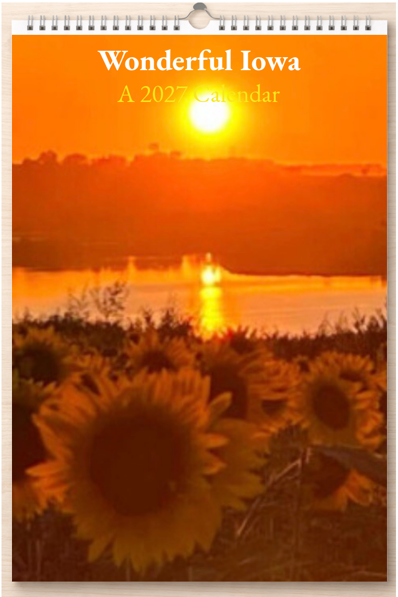 Wonderful Iowa: A 2027 Calendar