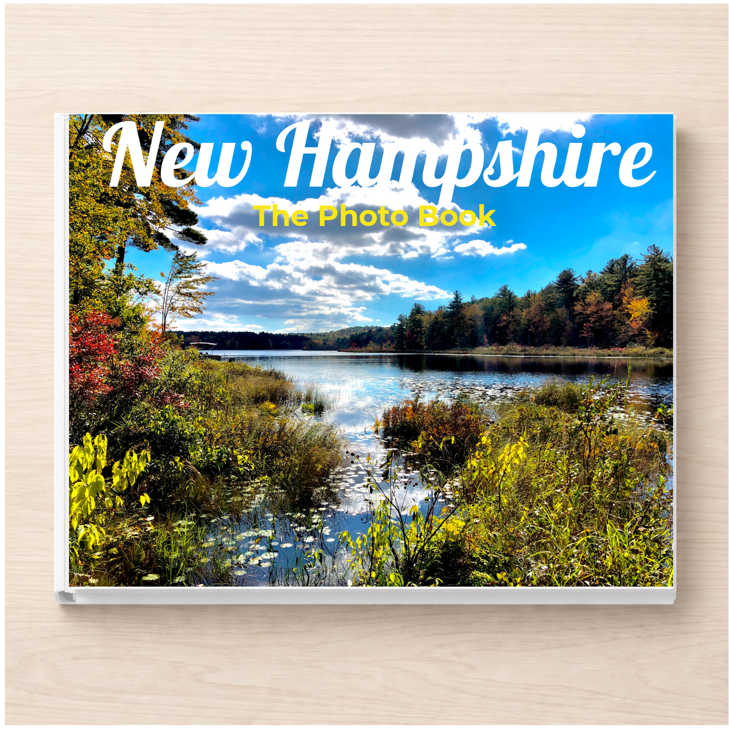 New Hampshire: The Photo Book