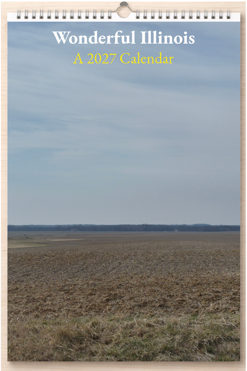 Wonderful Illinois: A 2027 Calendar