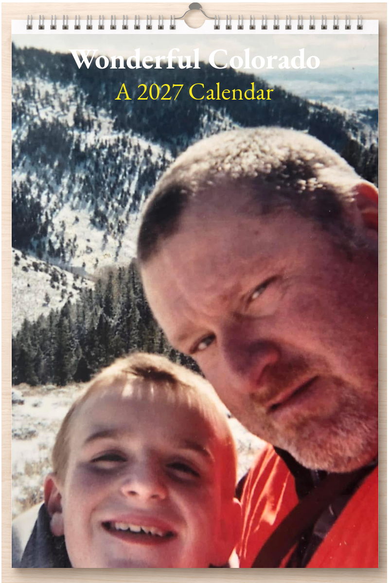 Wonderful Colorado: A 2027 Calendar