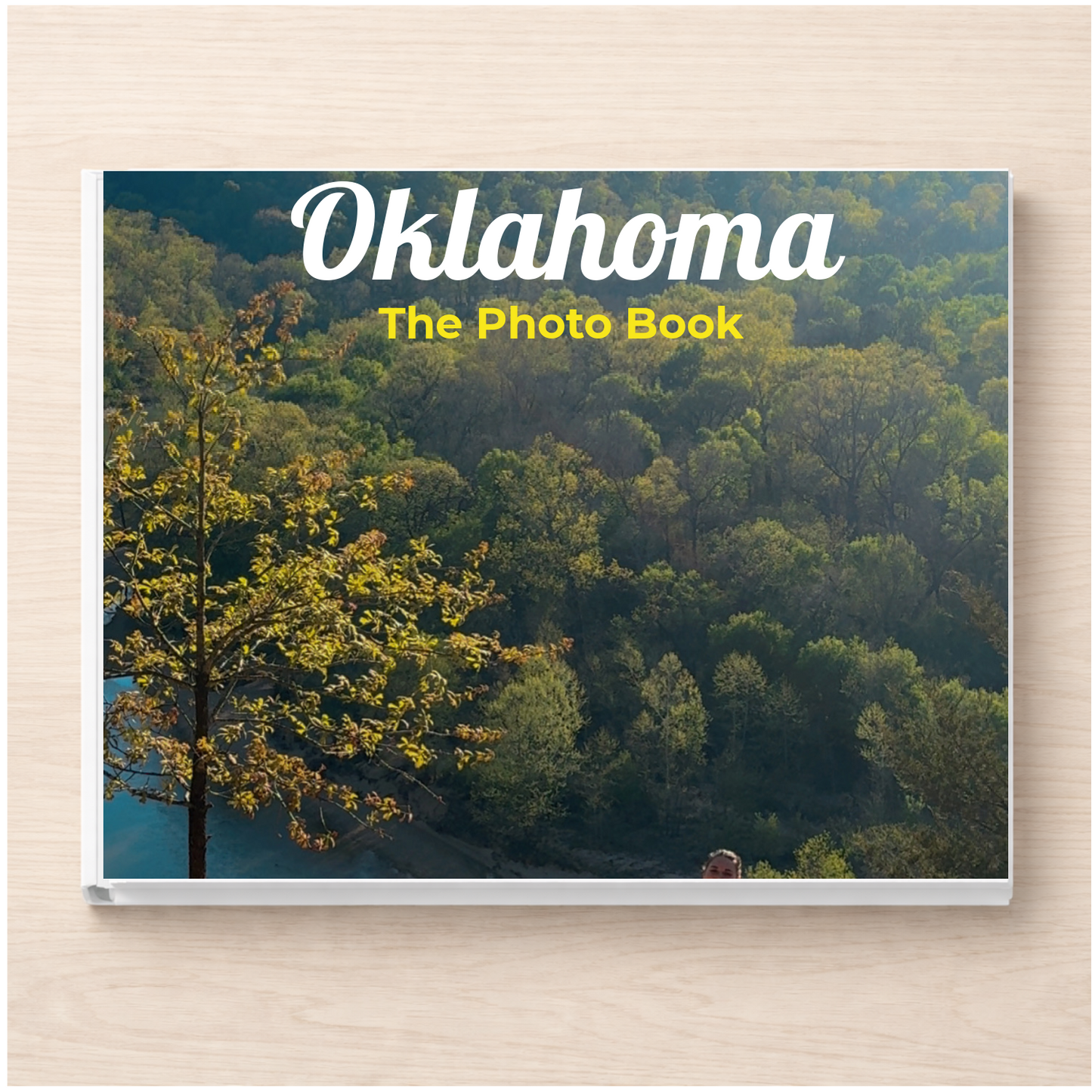 Oklahoma: The Photo Book