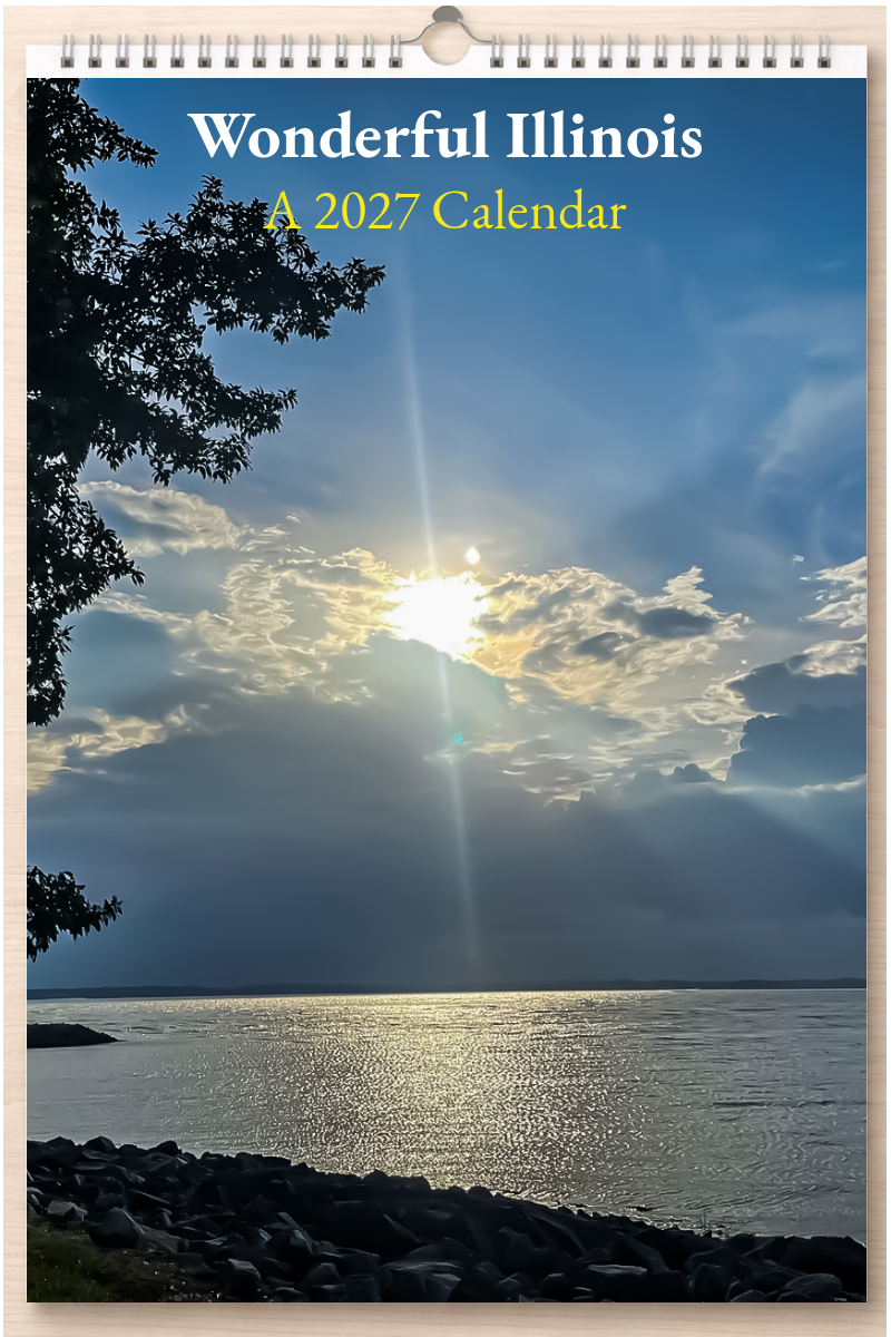 Wonderful Illinois: A 2027 Calendar