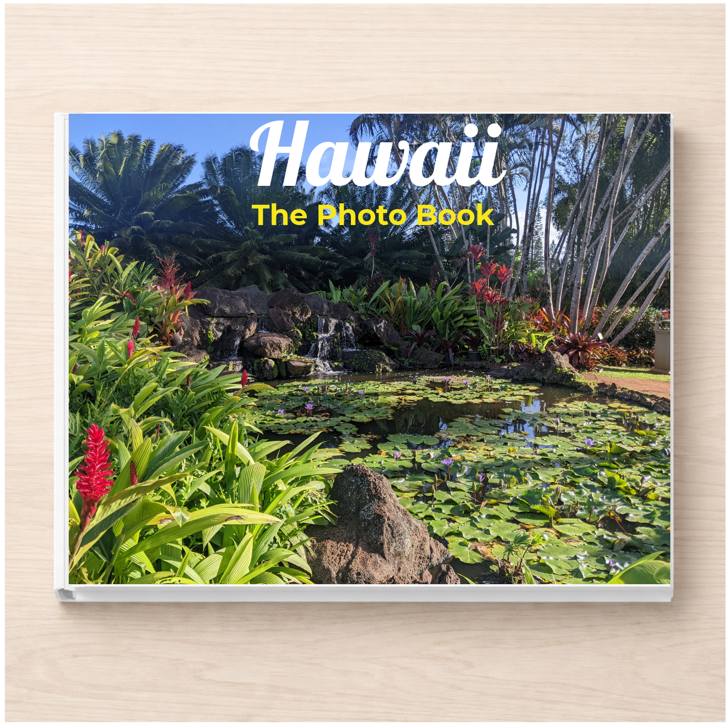 Hawaii: The Photo Book