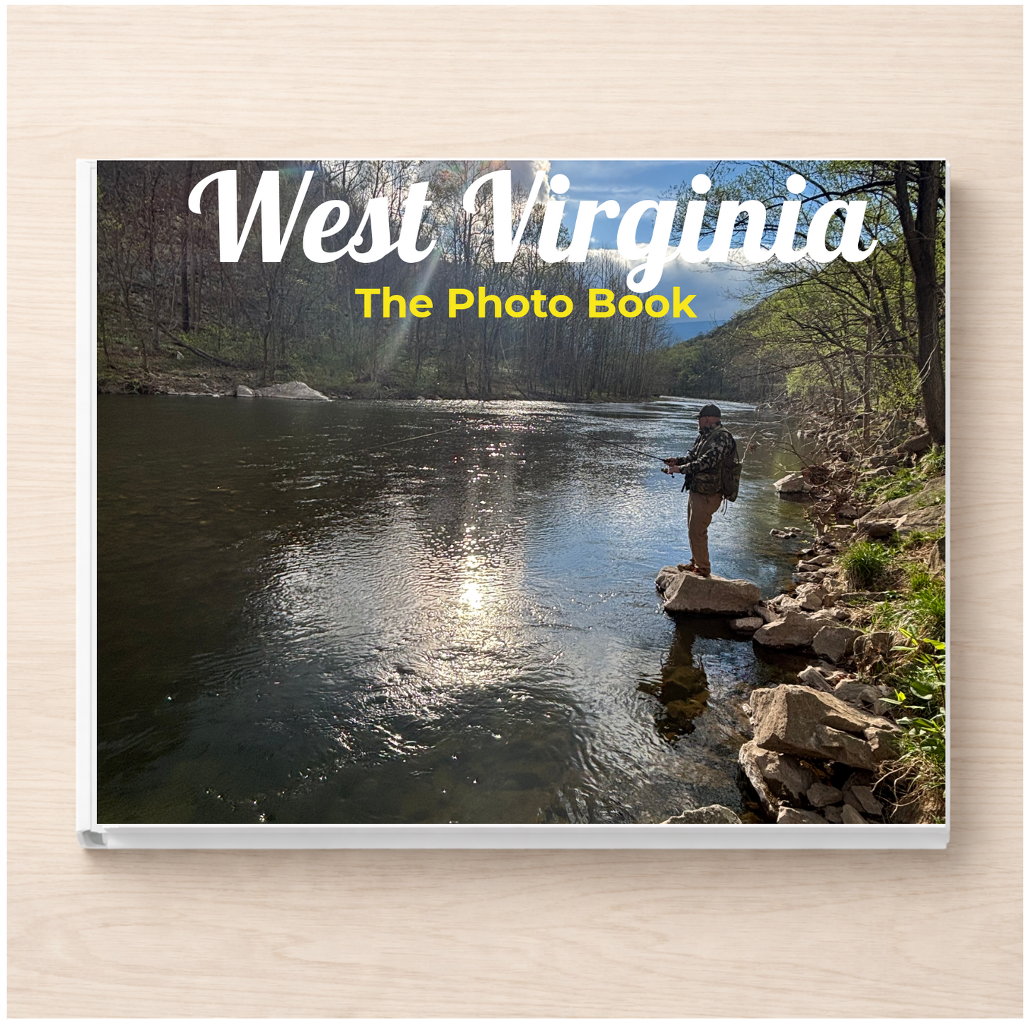 West Virginia: The Photo Book