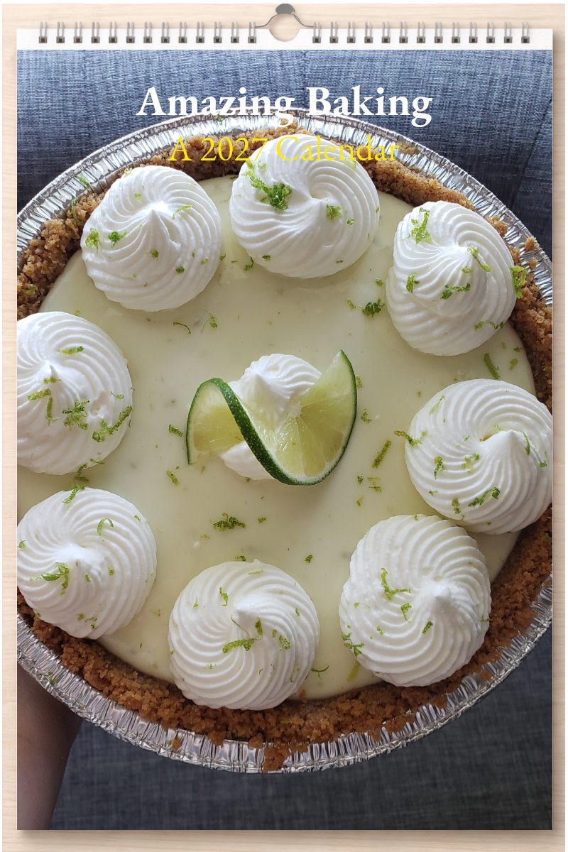 Amazing Baking: A 2027 Calendar