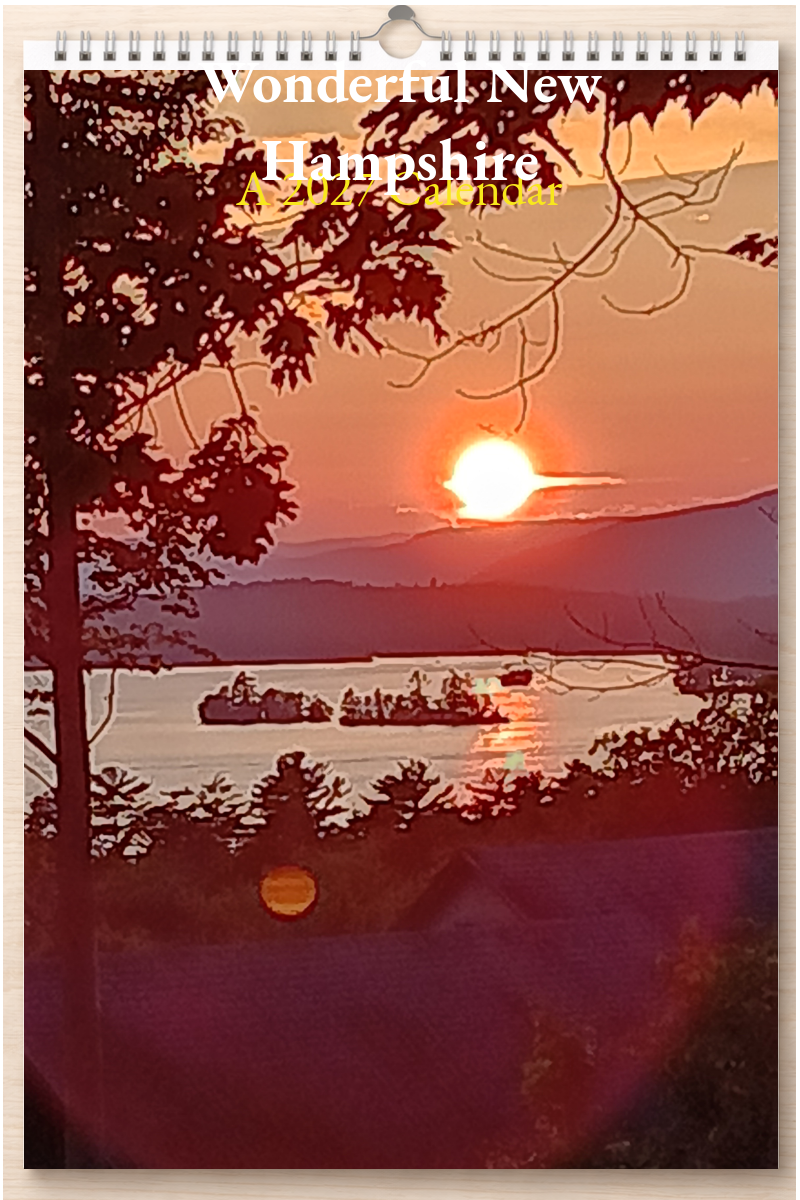 Wonderful New Hampshire: A 2027 Calendar