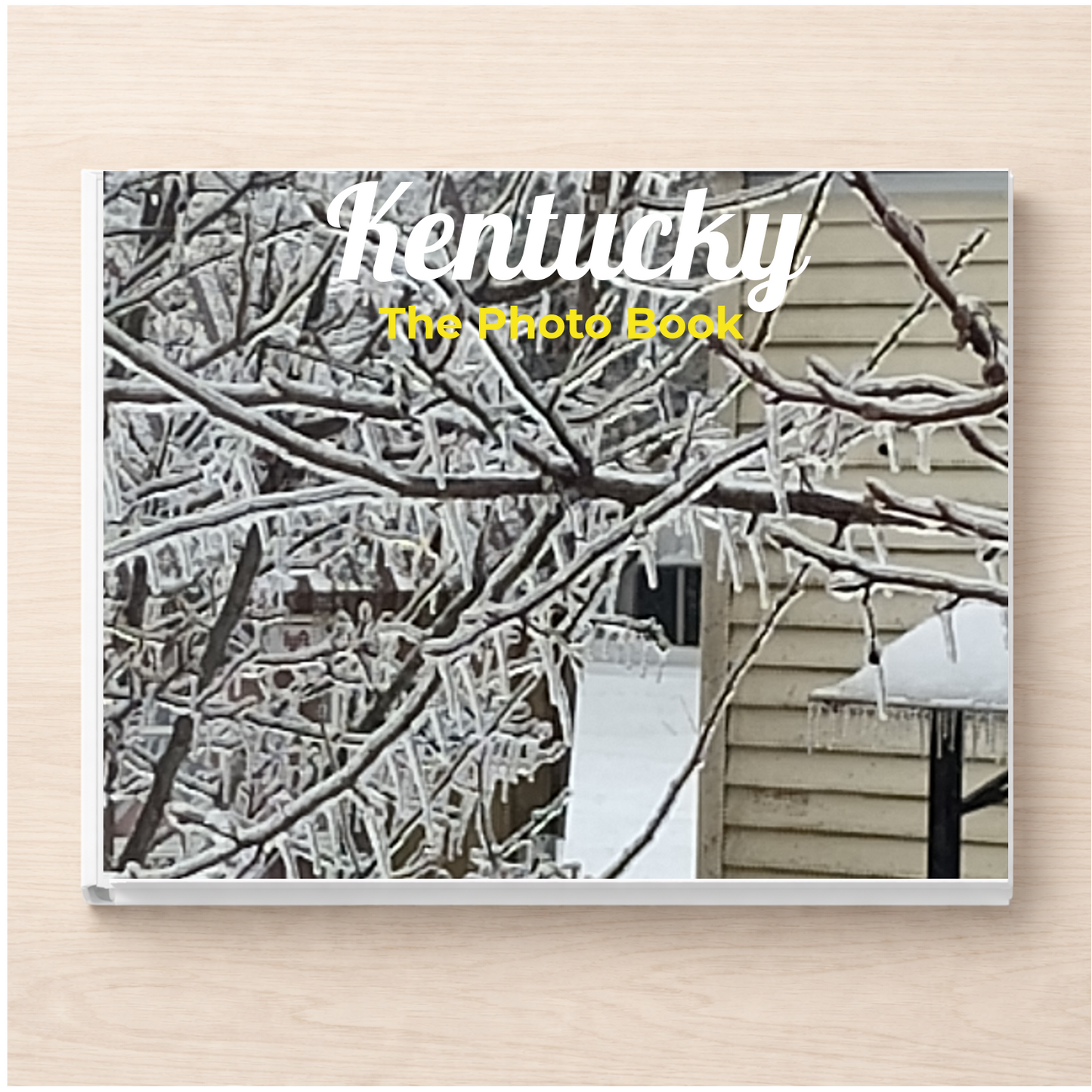 Kentucky: The Photo Book