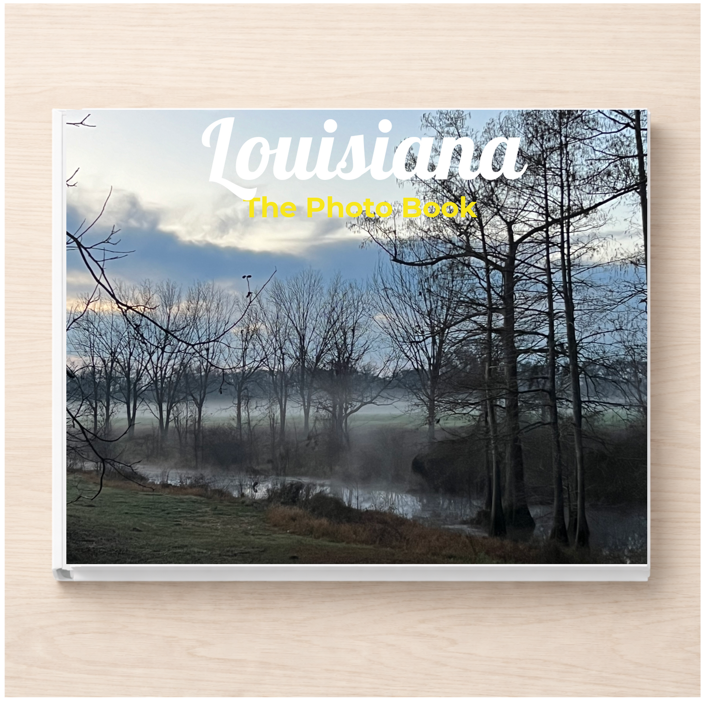 Louisiana: The Photo Book