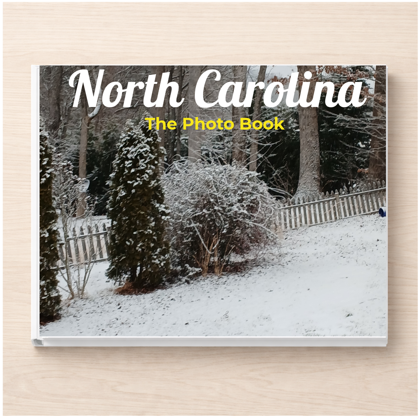 North Carolina: The Photo Book