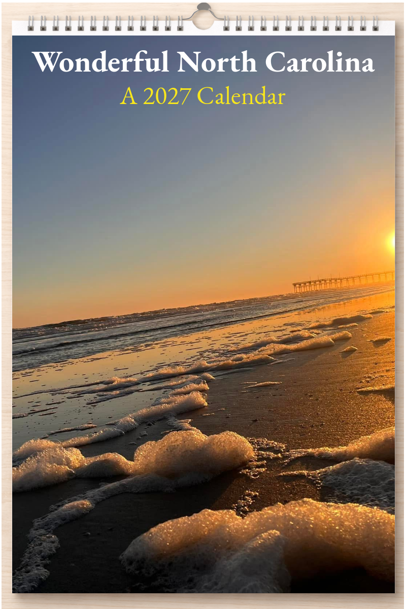 Wonderful North Carolina: A 2027 Calendar
