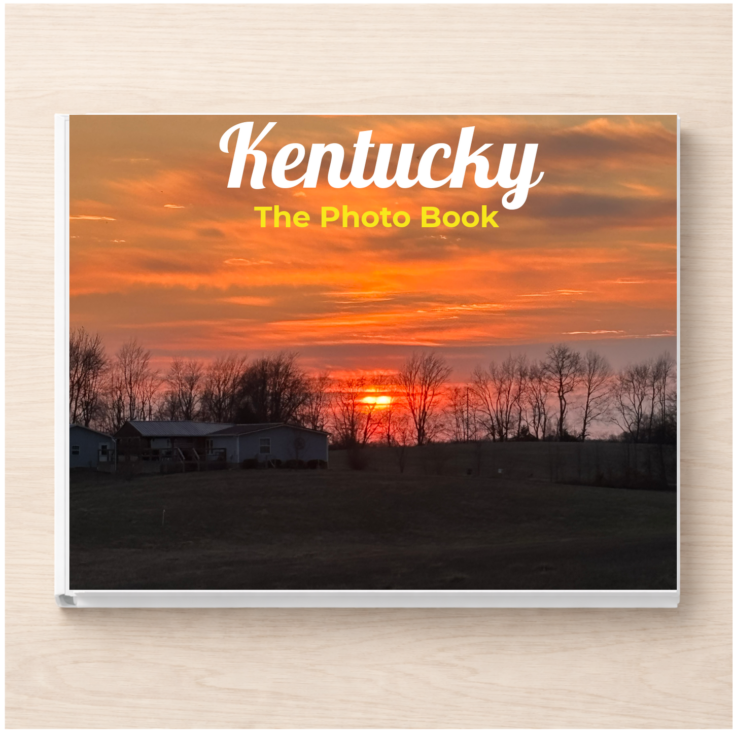 Kentucky: The Photo Book