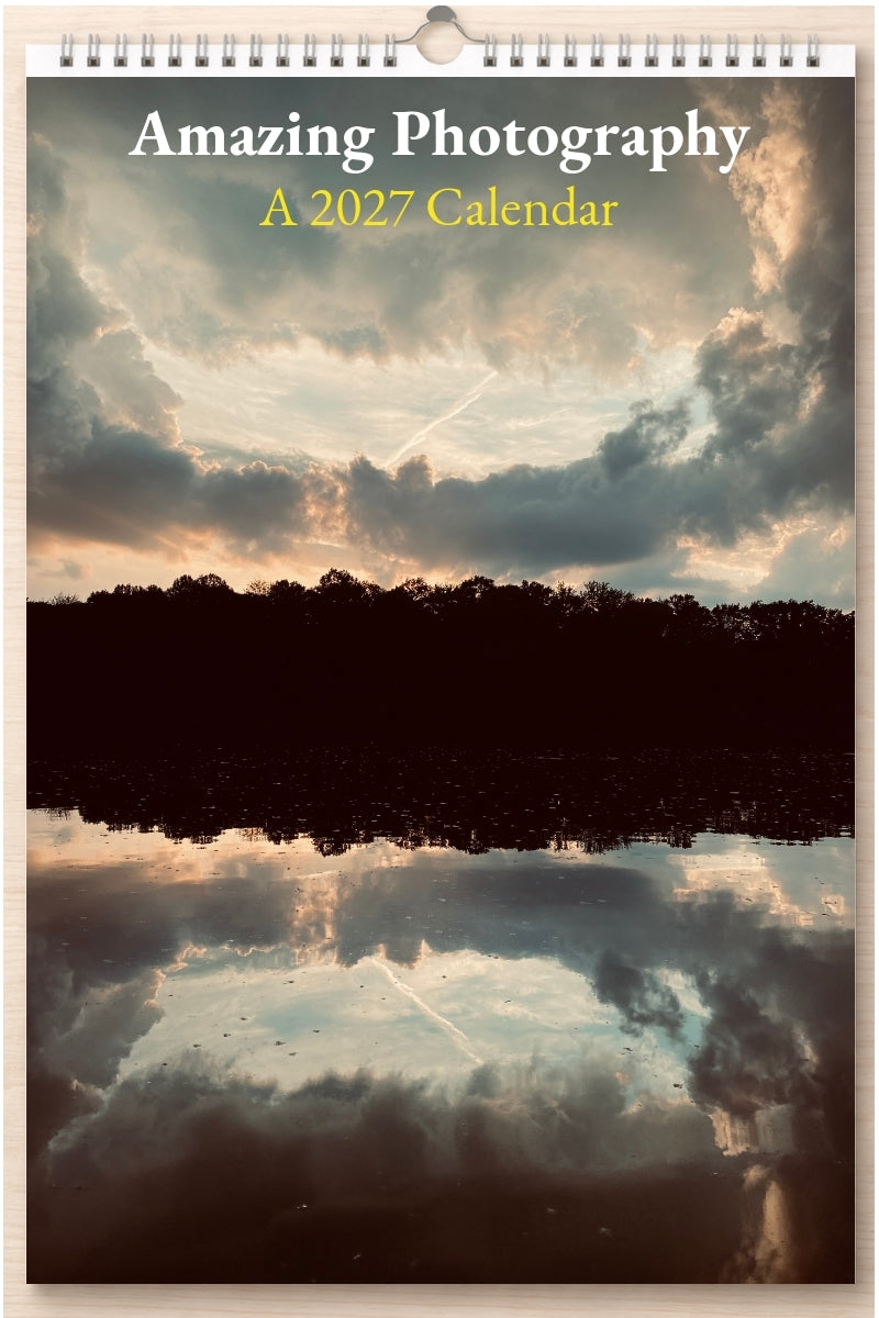 Amazing Photography: A 2027 Calendar