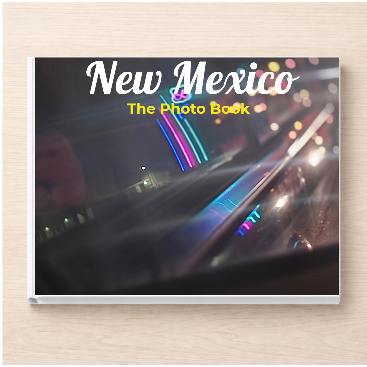 New Mexico: The Photo Book