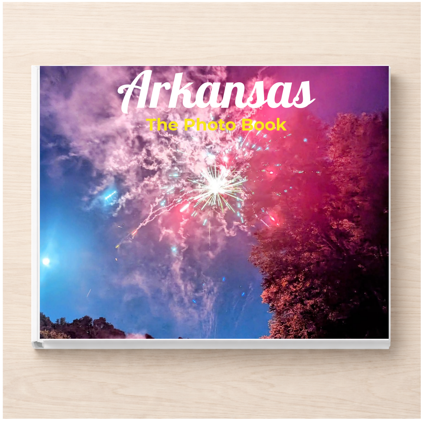 Arkansas: The Photo Book