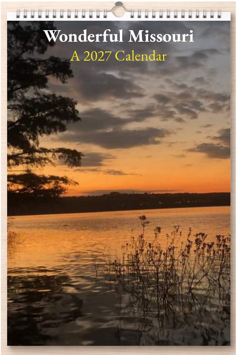 Wonderful Missouri: A 2027 Calendar