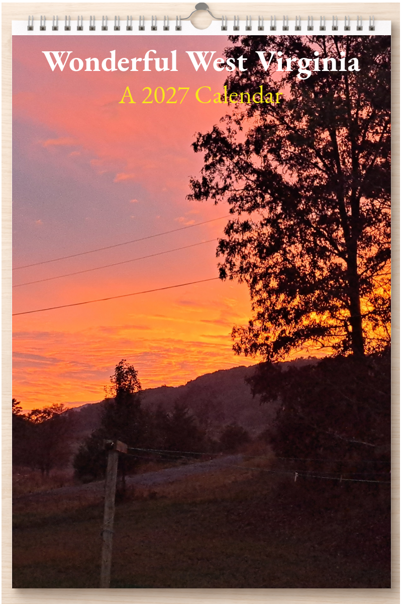 Wonderful West Virginia: A 2027 Calendar