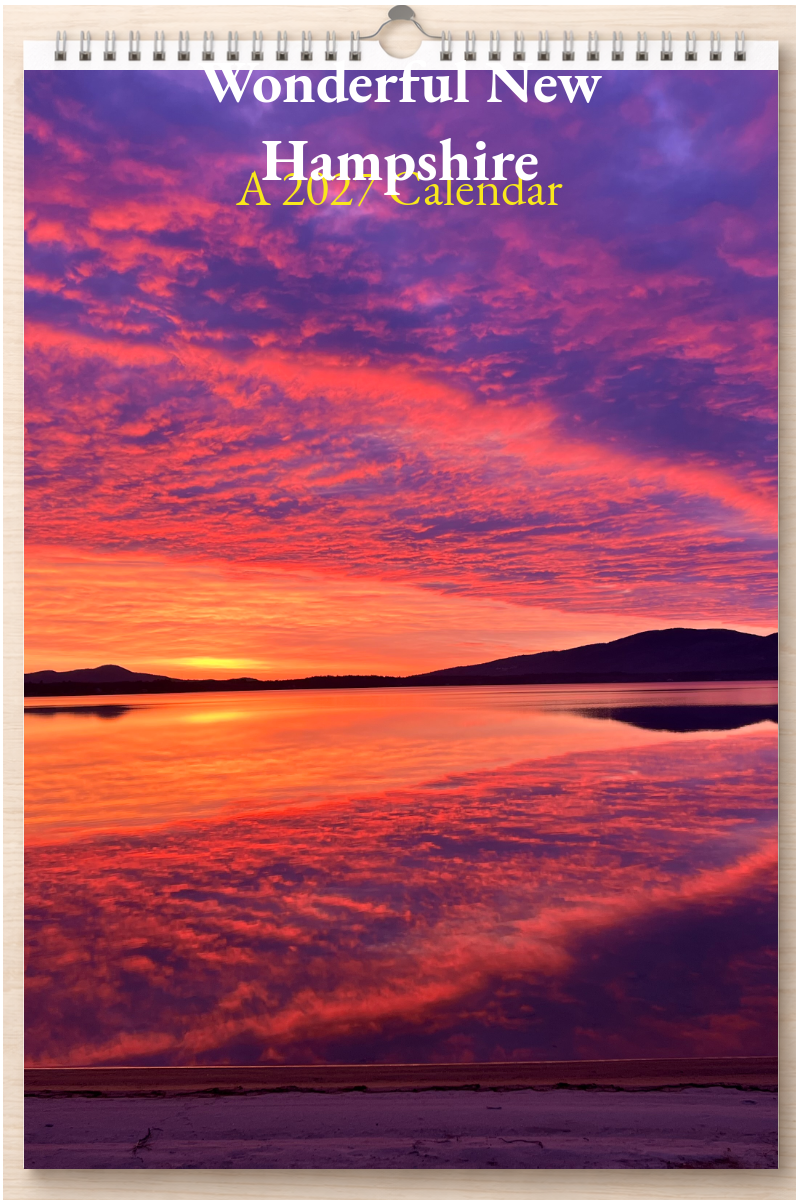 Wonderful New Hampshire: A 2027 Calendar