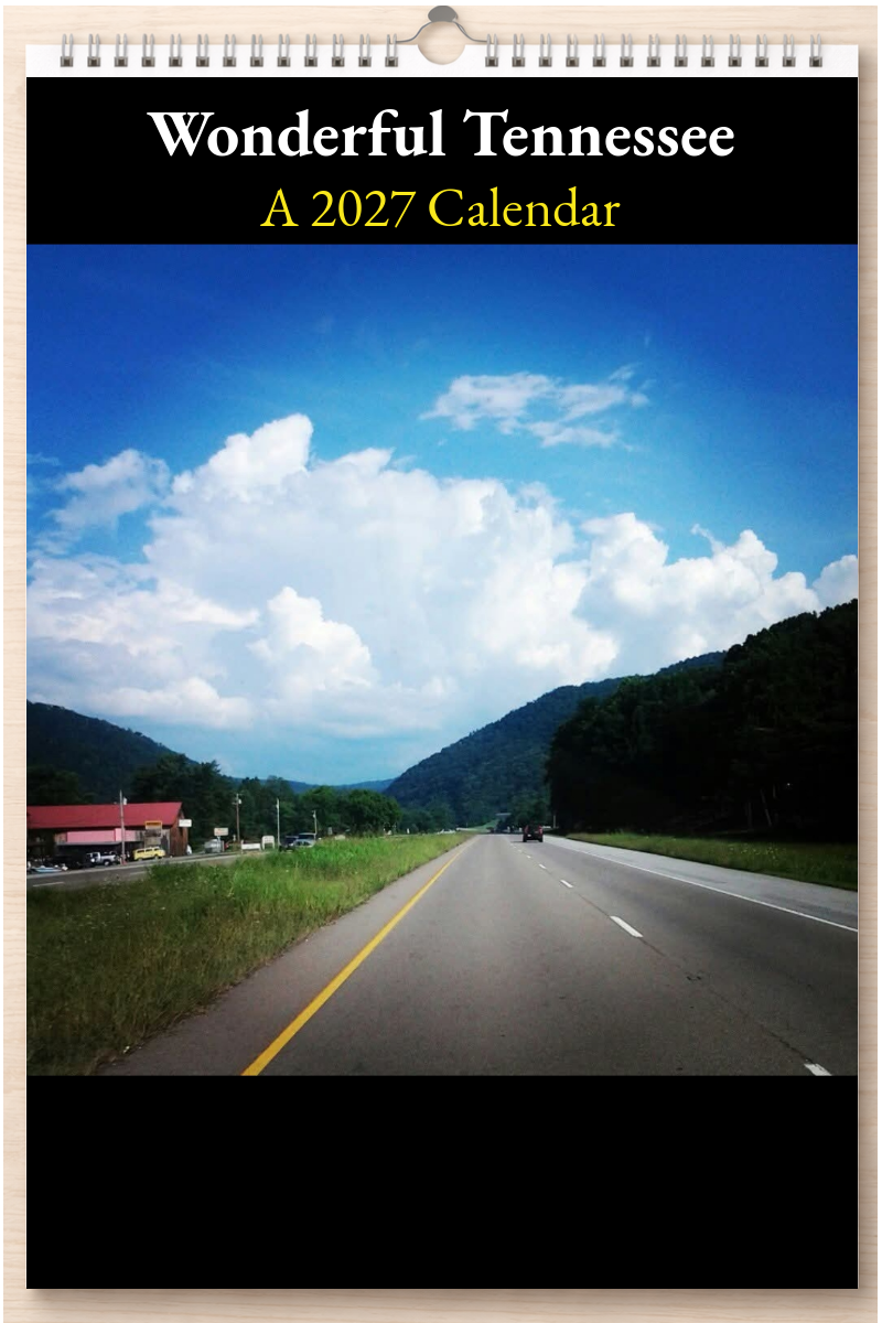 Wonderful Tennessee: A 2027 Calendar