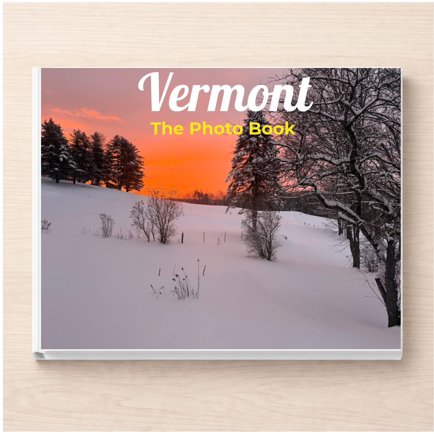 Vermont: The Photo Book