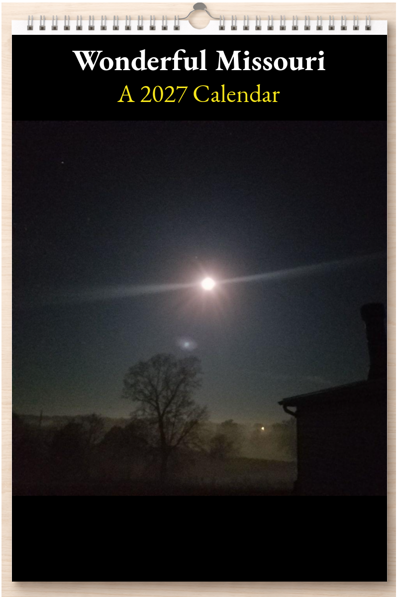 Wonderful Missouri: A 2027 Calendar