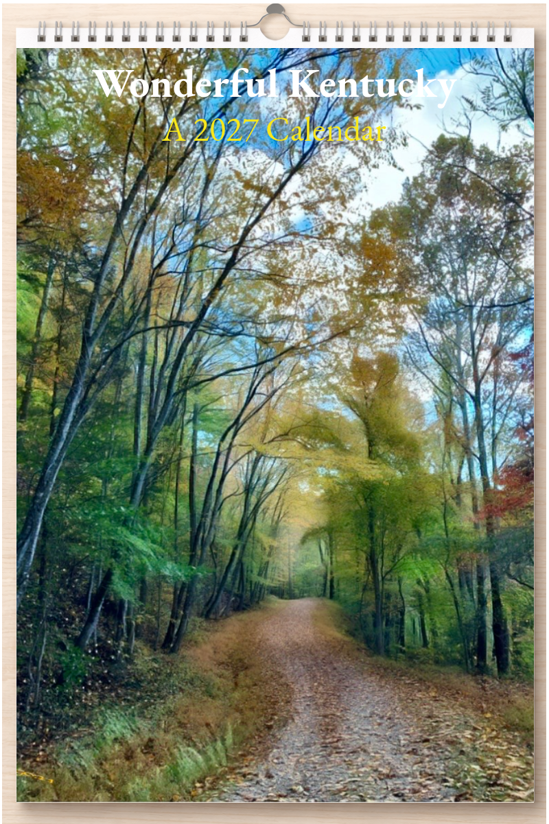 Wonderful Kentucky: A 2027 Calendar