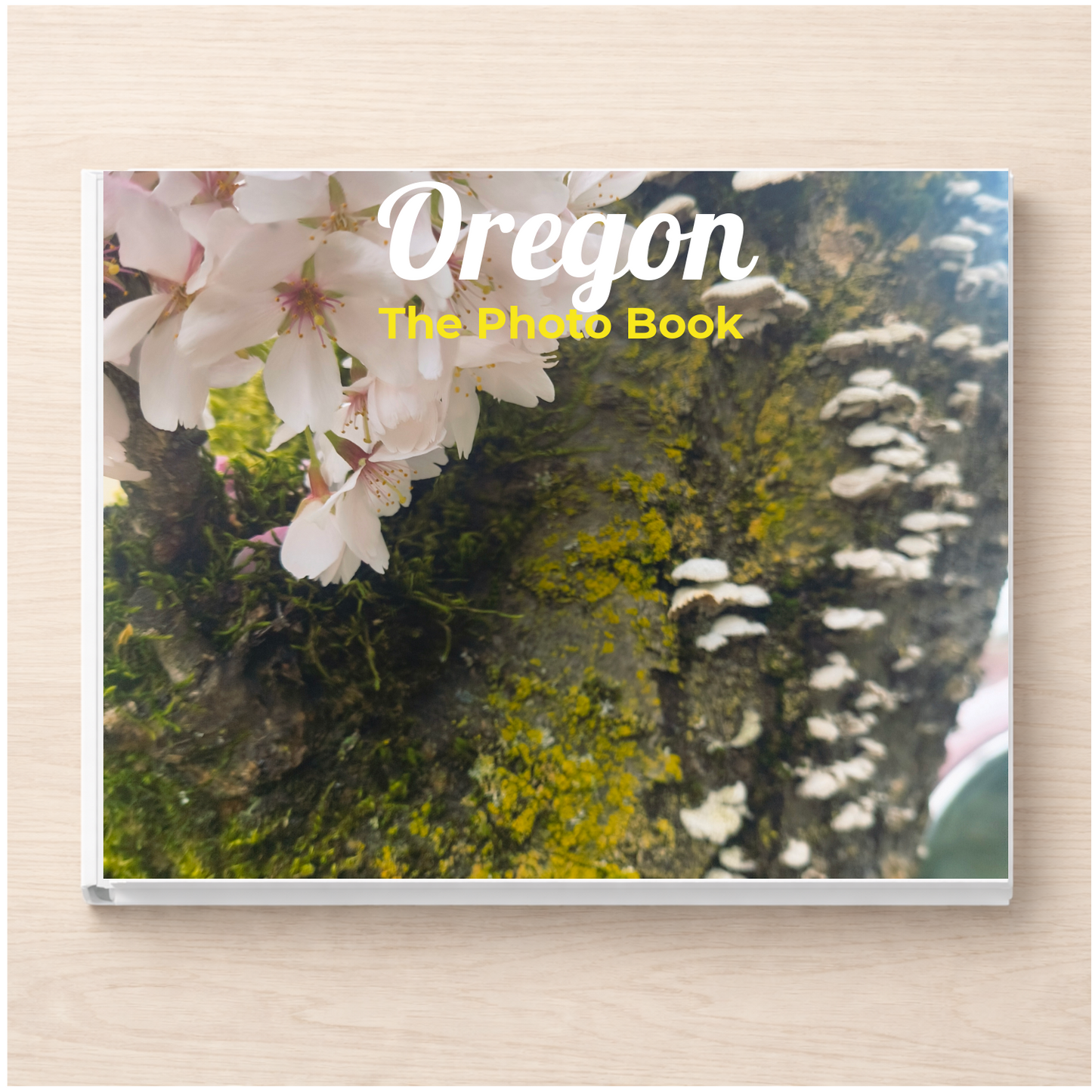 Oregon: The Photo Book