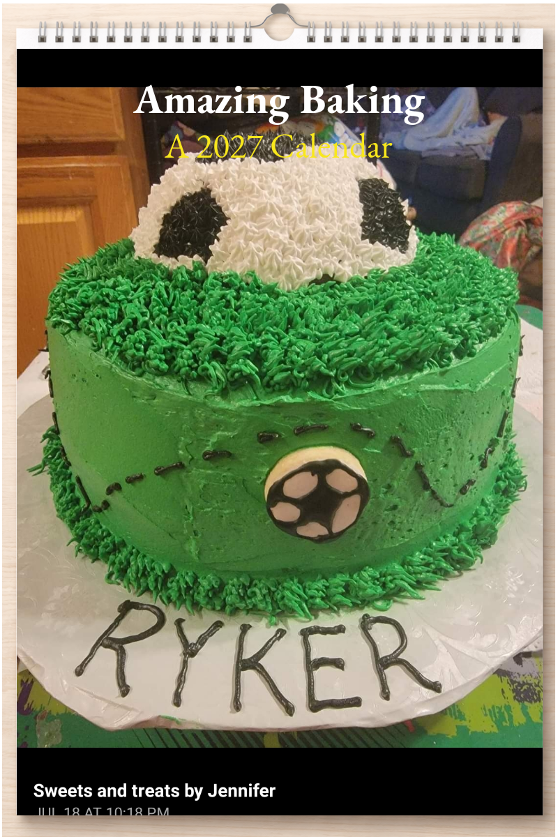 Amazing Baking: A 2027 Calendar