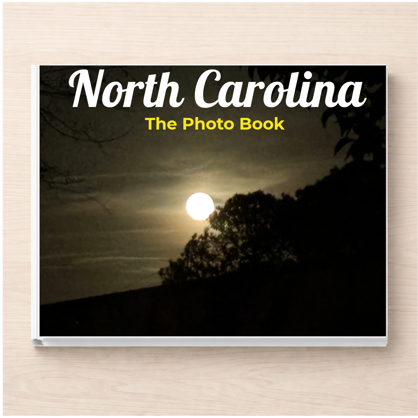 North Carolina: The Photo Book
