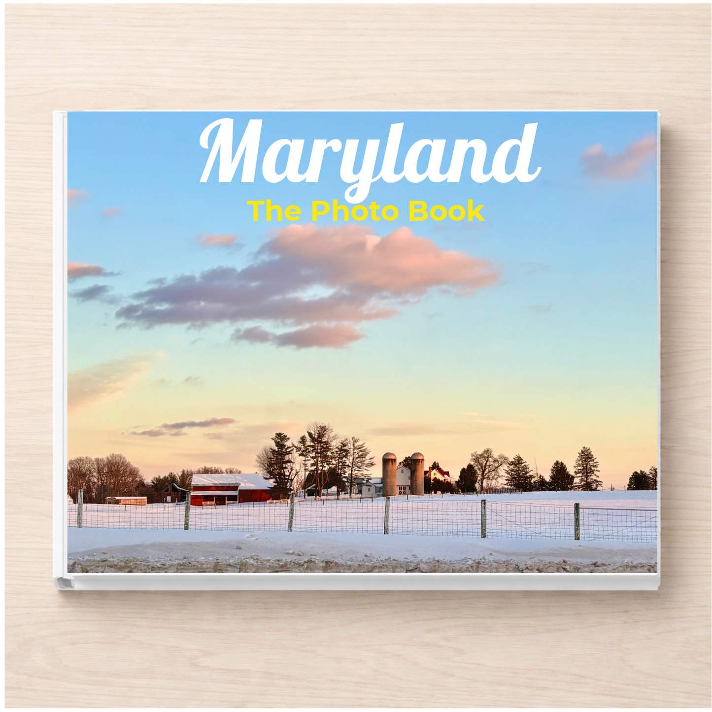 Maryland: The Photo Book